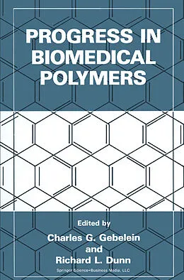 E-Book (pdf) Progress in Biomedical Polymers von Charles G. Gebelein, Richard L. Dunn