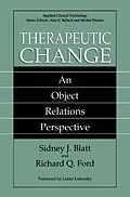 E-Book (pdf) Therapeutic Change von Sidney J. Blatt, Richard Q. Ford