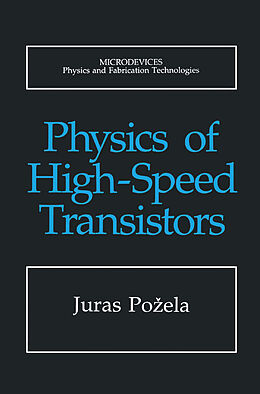 Couverture cartonnée Physics of High-Speed Transistors de 