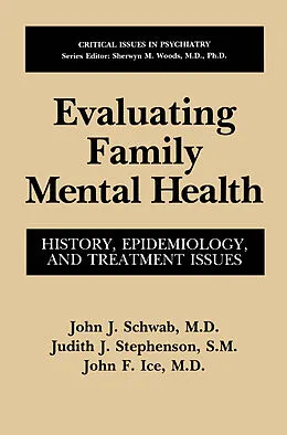 E-Book (pdf) Evaluating Family Mental Health von John J. Schwab, Judith J. Stephenson, John F. Ice