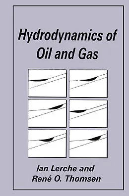 E-Book (pdf) Hydrodynamics of Oil and Gas von Ian Lerche, R. O. Thomsen