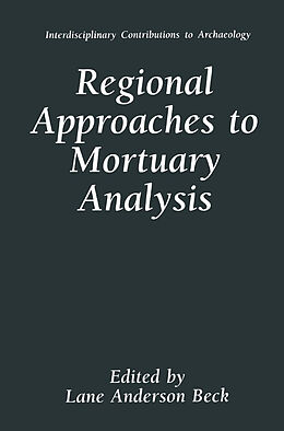 Couverture cartonnée Regional Approaches to Mortuary Analysis de 