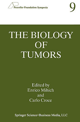 Kartonierter Einband The Biology of Tumors von 