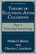 E-Book (pdf) Theory of Electron-Atom Collisions von Philip G. Burke, Charles J. Joachain