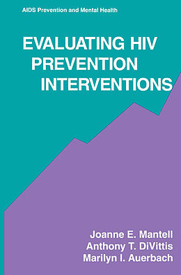 eBook (pdf) Evaluating HIV Prevention Interventions de Joanne E. Mantell, Anthony T. Divittis, Marilyn I. Auerbach