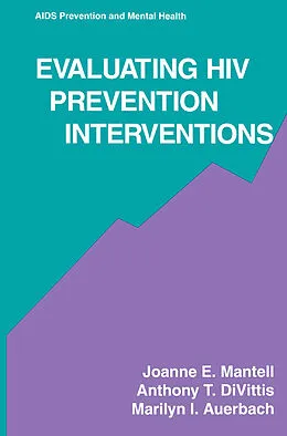 E-Book (pdf) Evaluating HIV Prevention Interventions von Joanne E. Mantell, Anthony T. Divittis, Marilyn I. Auerbach