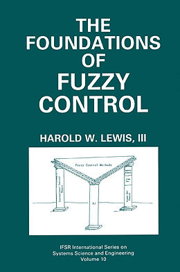 Couverture cartonnée The Foundations of Fuzzy Control de Harold W. Lewis