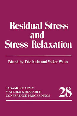 eBook (pdf) Residual Stress and Stress Relaxation de Eric Kula