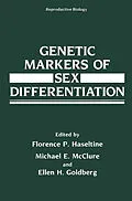 E-Book (pdf) Genetic Markers of Sex Differentiation von Florence P. Haseltine, Michael E. McClure, Ellen H. Goldberg