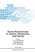 E-Book (pdf) Giant Resonances in Atoms, Molecules, and Solids von J. P. Connerade, J. M. Esteva, R. C. Karnatak