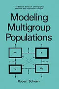 E-Book (pdf) Modeling Multigroup Populations von Robert Schoen