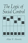 E-Book (pdf) The Logic of Social Control von A. V. Horwitz