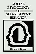 E-Book (pdf) Social Psychology of Self-Referent Behavior von Howard B. Kaplan