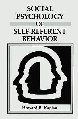 E-Book (pdf) Social Psychology of Self-Referent Behavior von Howard B. Kaplan