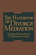 E-Book (pdf) The Handbook of Divorce Mediation von L. Marlow, S. R. Sauber