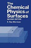 E-Book (pdf) The Chemical Physics of Surfaces von S. R. Morrison