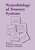 E-Book (pdf) Neurobiology of Sensory Systems von R. Naresh Singh, Nicholas J. Strausfeld