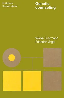 E-Book (pdf) Genetic Counseling von Walter Fuhrmann, Friedrich Vogel