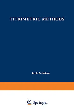 E-Book (pdf) Titrimetric Methods von D. S. Jackson