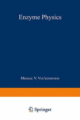 E-Book (pdf) Enzyme Physics von Mikhail V. Vol Kenshtein