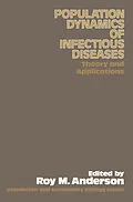 E-Book (pdf) The Population Dynamics of Infectious Diseases: Theory and Applications von Roy M. Anderson