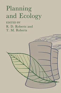 E-Book (pdf) Planning and Ecology von R. D. Roberts, T. M. Roberts