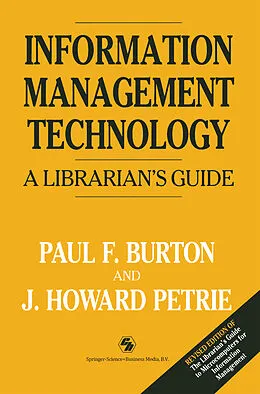 E-Book (pdf) Information Management Technology von Paul F. Burton, J. Howard Petrie