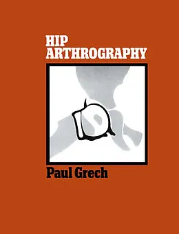 E-Book (pdf) Hip Arthrography von Paul Grech