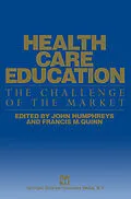 E-Book (pdf) Health Care Education von John Humphreys, Francis M. Quinn