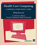 E-Book (pdf) Health Care Computing von Philip Burnard