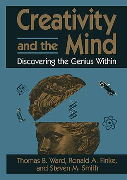 E-Book (pdf) Creativity and the Mind von Thomas B. Ward, Ronald A. Finke, Steven M. Smith
