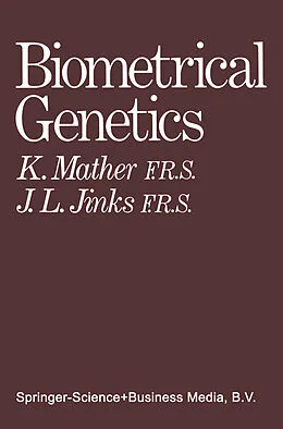 E-Book (pdf) Biometrical genetics von Kenneth Mather, John L. Jinks