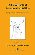 E-Book (pdf) A Handbook of Parenteral Nutrition von H. A. Lee, G. Venkat Raman