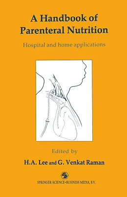E-Book (pdf) A Handbook of Parenteral Nutrition von H. A. Lee, G. Venkat Raman