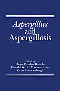 E-Book (pdf) Aspergillus and Aspergillosis von Hugo van den Bossche, Geert Cauwenbergh, Donald W. R. Mackenzie