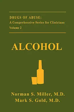 E-Book (pdf) Alcohol von Norman S. Miller, Mark S. Gold