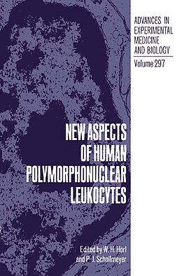Kartonierter Einband New Aspects of Human Polymorphonuclear Leukocytes von 