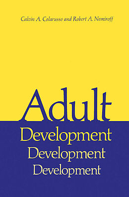 Couverture cartonnée Adult Development de Robert A. Nemiroff, Calvin A. Colarusso