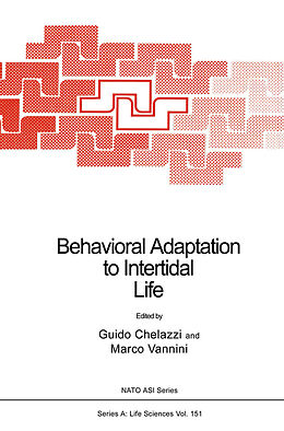 E-Book (pdf) Behavioral Adaptation to Intertidal Life von Guido Chelazzi, Marco Vannini
