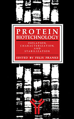 Couverture cartonnée Protein Biotechnology de Felix Franks