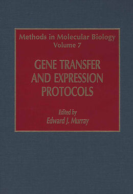 Couverture cartonnée Gene Transfer and Expression Protocols de Edward J. Murray