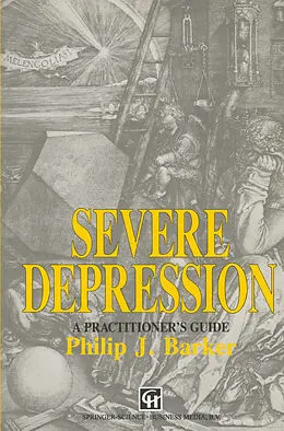 E-Book (pdf) Severe Depression von Philip J. Barker