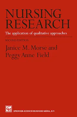 E-Book (pdf) Nursing Research von Janice M. Morse, Peggy-Anne Field