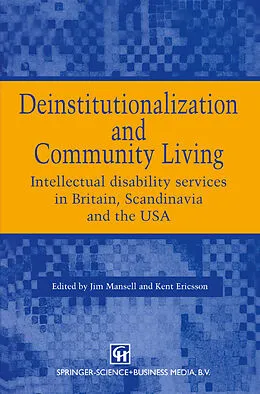 E-Book (pdf) Deinstitutionalization and Community Living von Jim Mansell, Kent Ericsson