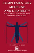E-Book (pdf) Complementary medicine and disability von Andrew Vickers