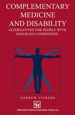 E-Book (pdf) Complementary medicine and disability von Andrew Vickers