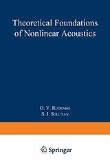 Kartonierter Einband Theoretical Foundations of Nonlinear Acoustics von O. V. Rudenko