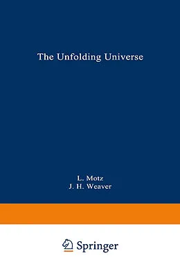 E-Book (pdf) The Unfolding Universe von Lloyd Motz, Jefferson Hane Weaver