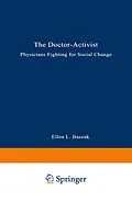 E-Book (pdf) The Doctor-Activist von Ellen L. Bassuk, Rebecca W. Carman