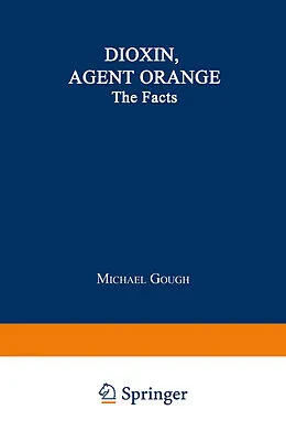 E-Book (pdf) Dioxin, Agent Orange von Michael Gough